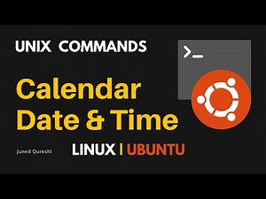 Calendar, date and time in UNIX, Linux or Ubuntu