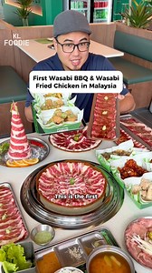 First Wasabi BBQ & Fried Chicken in KL 😍 📍 Wasabi Legend Malaysia Sunway Square @ ⏰ 11am - 10pm | KL Foodie