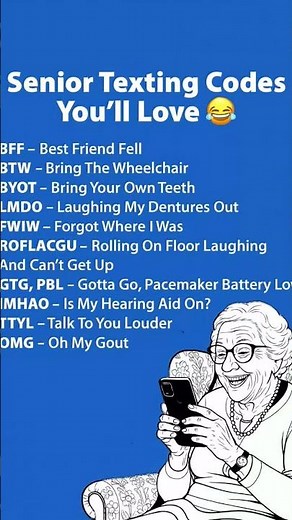 Senior Texting Codes You Never Knew! 😂"