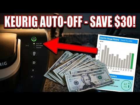 Keurig Auto-Off Feature: Save $30/Month on Electric Bills!