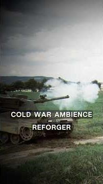 Cold War Ambience | REFORGER