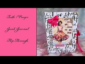 Handmade Faith - Prayer Junk Journal Flip Through (SOLD)