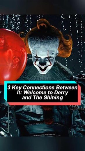 Three Key Connections Between It Welcome to Derry and The Shining | Celeb Area01 | Facebook