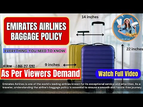 Emirates Airlines Baggage Policy | Everything you need to know about carry-on luggage rules