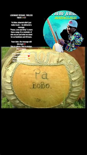 LEGENDARY MESSAGE, TIMELESS TRUTH ✨🇬🇲 Pa Bobo Jobarteh didn’t just make music — he delivered a message. “Peace, Love and Unity” is more than a song; it’s a reminder of who we are and what we stand for as Gambians and Africans. Years later, the message still hits hard 💯 This is culture. This is wisdom. This is legacy. If you believe in peace 🤍 If you believe in love ❤️ If you believe in unity 🤝 Then this song is for YOU. Respect to Pa Bobo Jobarteh 🕊️ Legends never fade. #PaBoboJobarteh #Pe