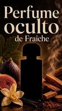 Perfume oculto de Fraiche: Gris Charnel Extrait