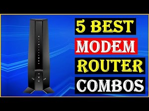 Top 5 Best Modem Router Combos in 2024 | Best Modem Combo Router - Reviews