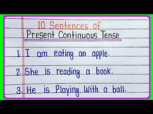 10 Sentences of Present Continuous Tense ||Examples of Present Continuous Tense in English Grammar