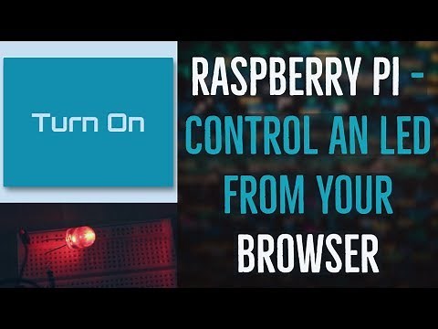 Raspberry Pi - Control an LED from a browser
