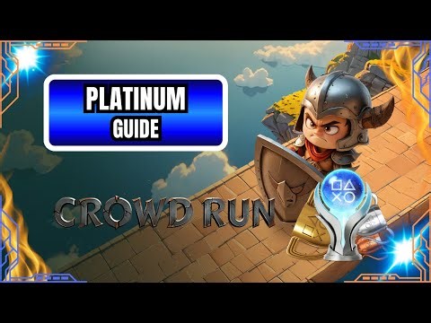 Crowd Run – Platinum Trophy Guide | 5 Minute Easy Platinum (PS4/PS5)