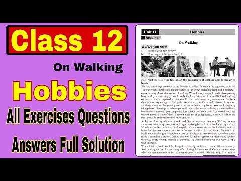 Class 12 Compulsory English Unit 11 ( Hobbies) Exercise Solution | Exercise Complete Solution ||