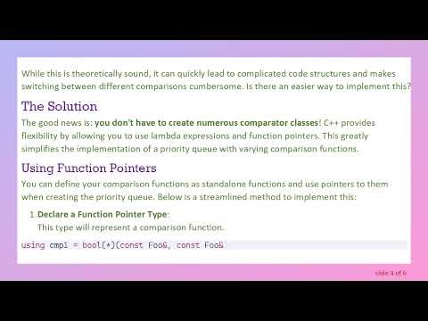 Implementing a Priority Queue with Varying Comparison Functions in C+ +