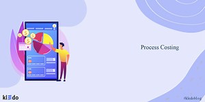 Process Costing: Pengertian, Jenis, dan Cara Menghitungnya