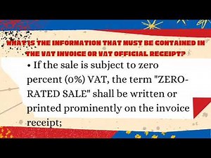 Information required in a VAT invoice or VAT Official Receipt