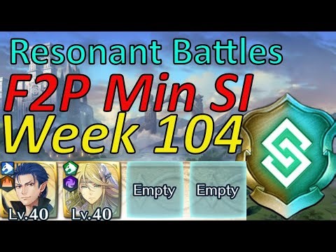 Resonant Battles Week 104 Guide F2P Min SI ,easy Harmonic inclusion [FEH]
