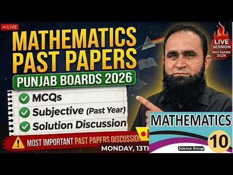 LIVE 🔴 Mathematics Class 10 Past Paper 2025 Solution | All Punjab Boards | Score 75/75