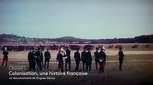 Colonisation, une histoire française