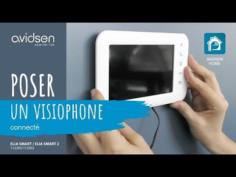 Comment installer facilement les visiophones filaires Avidsen Elia Smart et Elia Smart 2