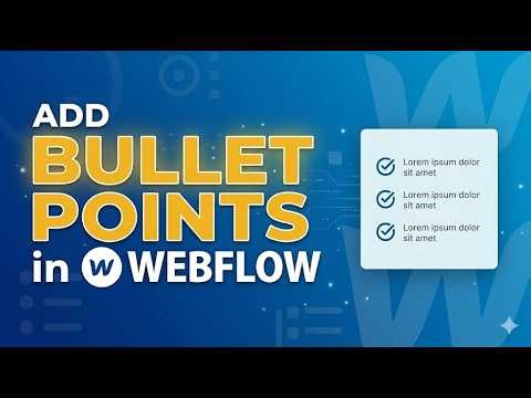 How to Add Bullet Points in Webflow | Perfect Typography & Custom List