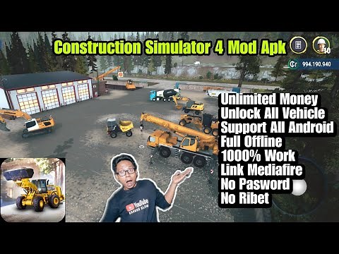 Construction Simulator 4 Mod Apk-Unlimited Money-Consim 4 mod apk