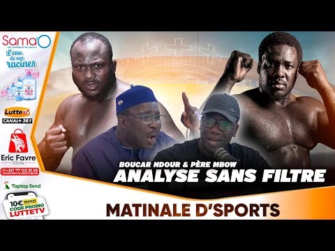 Boucar Ndour & Père Mbow explosent le Combat Royal ! Analyse sans filtre