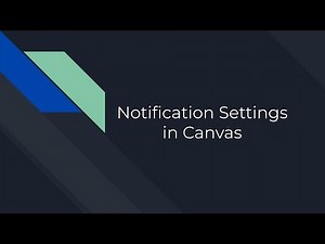 Notification Settings in Canvas