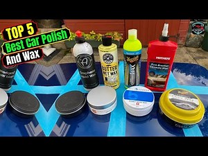 Best Car Polish and Wax in 2025 | Top 5 Expert Picks for You!