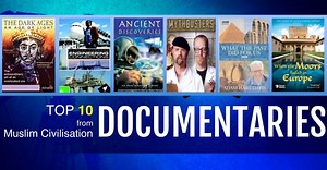 10 Must Watch Documentaries on Muslim Civilisation - 1001 Inventions