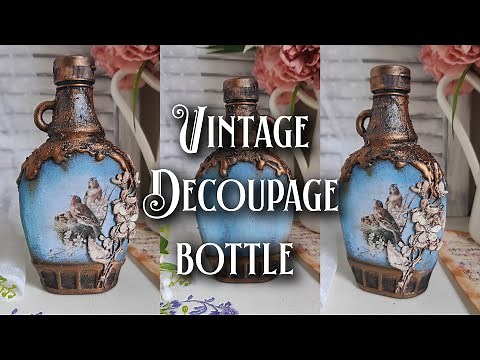 Got an old bottle? Let's make it awesome! Vintage decoupage bottle ❤️
