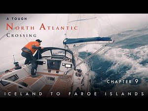 A TOUGH North Atlantic Crossing I Chapter 9