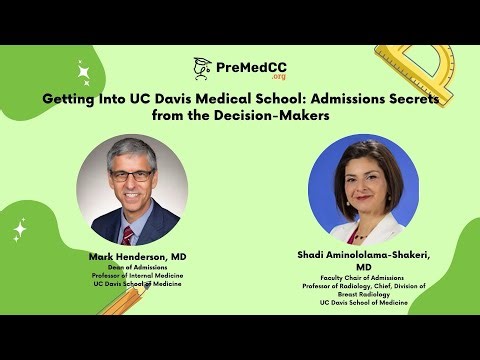 Getting Into UC Davis Medical School: Admissions Secrets from the Decision-Makers