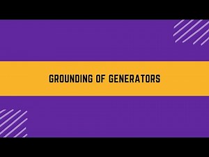 Grounding of Generators