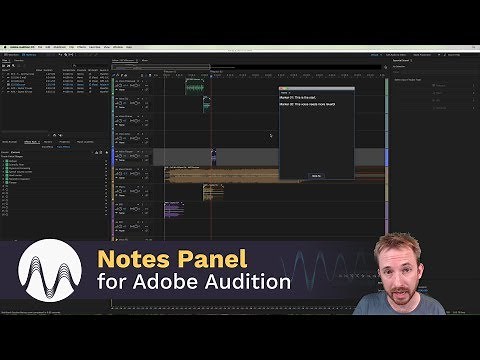 Notes Panel for Adobe Audition