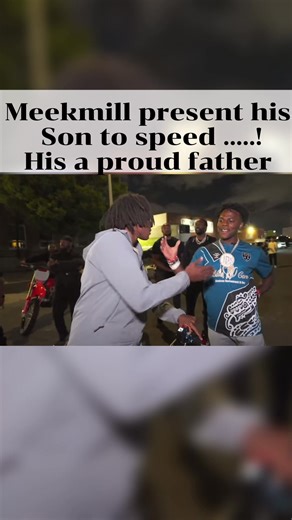 Meekmill present hisSon to speed .....!His a proud father #fypシ゚viralシ #viralreelsシ #ishowspeed #fypシ #usa #facebookreels | Jack Back Up