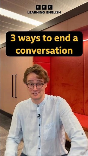 👋 3 ways to politely end a conversation #shorts