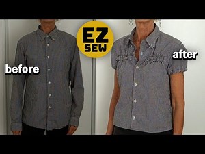 DIY MEN'S SHIRT REFASHION : EZ Sew : Upcycle men's shirt to women's puff sleeved smock top