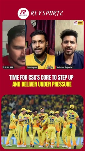 Time for CSK’s core to step up and deliver under pressure.