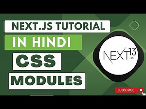 Next JS tutorial in Hindi #22 CSS Modules with Next.js 13.4