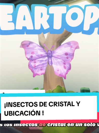 TODOS LOS INSECTOS DE CRISTAL UBICACIÓN HEARTOPIA #heartopia #heartopiagameplay #ubicación #heartopiagip #mylittlepony