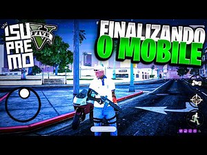 VAZOU! NOVAS PRÉVIAS DO MOBILE (FINAL DA VERSÃO) - GTA SAMP SUPREMO RP