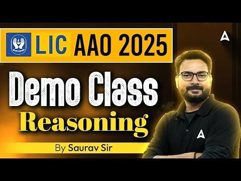 LIC AAO 2025 Preparation | Reasoning Demo Class | By Saurav Sir