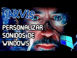 Como Configurar y Personalizar Sonidos de Windows - Inicio de sesión con Voz de Jarvis IronMan