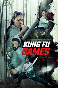 Kung Fu Games Summary, Latest News, Trailer, Cast, Where to Watch and More