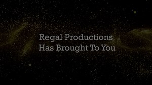 Regal Productions is Back and Better than Ever!