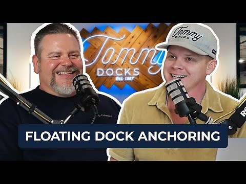 How to Anchor your Floating Dock - Dock Talk EP. 7