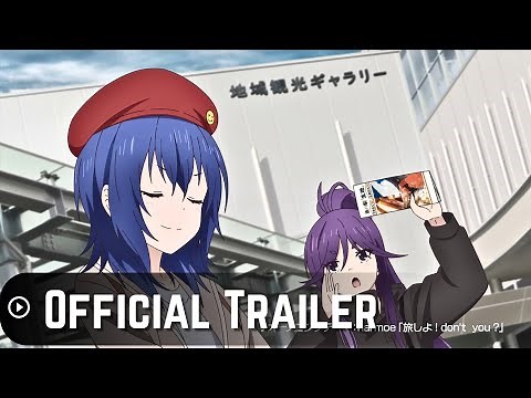 【OFFICIAL TRAILER】 Zatsu Tabi -That's Journey- | AnimeTaiyo