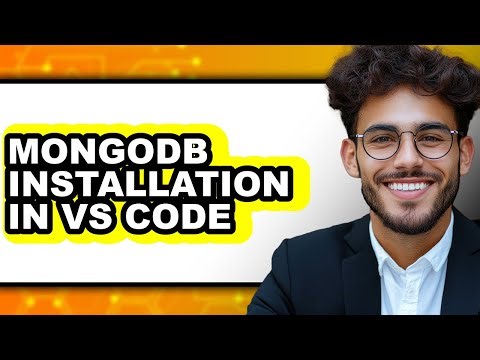 MongoDB Installation in VS Code - 2025 Comparison