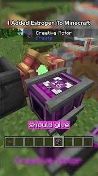 I added Estrogen to Minecraft! #minecraft #createmod