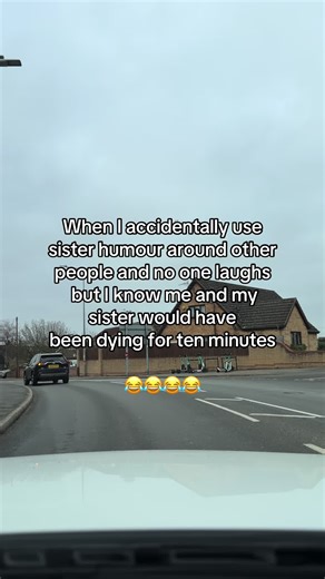 Sister Humour That Only We Understand