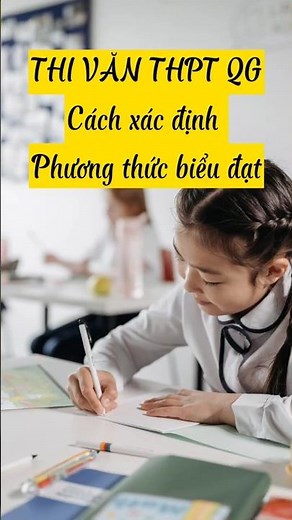 Thi Văn THPT QG - Cách xác định phương thức biểu đạt